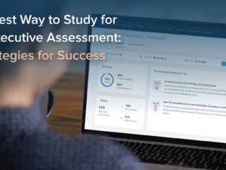 The Best Way to Study for the Executive Assessment: 7 Strategies for Success