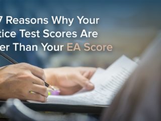 Top 7 Reasons Why Your Practice Test Scores Are Higher Than Your EA Score
