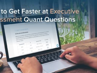 How to Get Faster at Executive Assessment Quant Questions