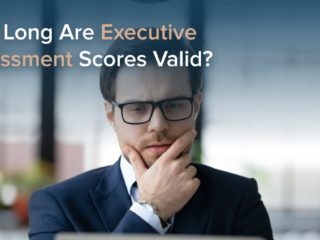 How Long Are Executive Assessment Scores Valid?